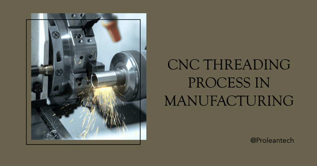 A Guide to Adding Threading to CNC Machined Parts