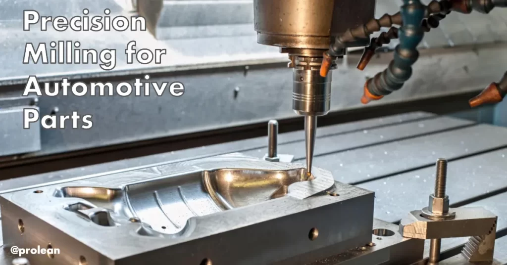 CNC Milling for Automotive Parts: Advantages & Applications - CNC Machining  Service, Rapid prototyping